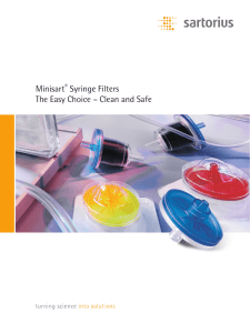 Minisart® Syringe Filters The Easy Choice – Clean and Safe