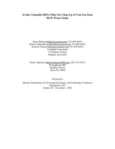 In Situ HEPA Filter for Clean-Up of Vent Gas from HLW Waste Tanks