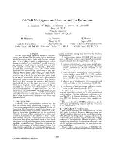 Oscar Multi-Grain Architecture and Its Evaluation