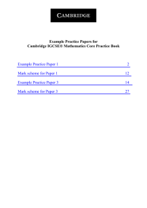 Example Practice Papers for Cambridge IGCSE® Mathematics Core