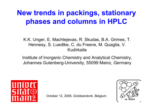 New trends in packings, stationary phases and columns in HPLC