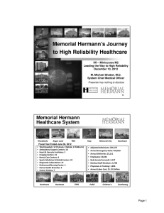 Memorial Hermann`s Journey to High Reliability Healthcare