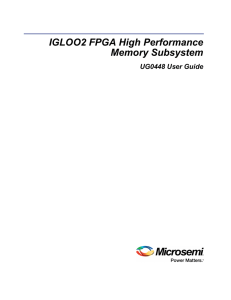 IGLOO2 FPGA High Performance Memory Subsystem