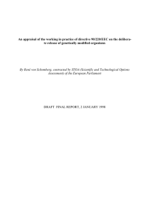 An Appraisal of the Working in Practice of Directive 90/220/EEC on