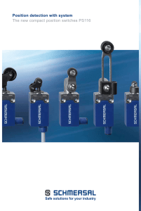 Position detection with system The new compact position switches