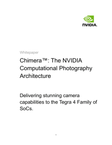 Chimera™: The NVIDIA Computational Photography Architecture
