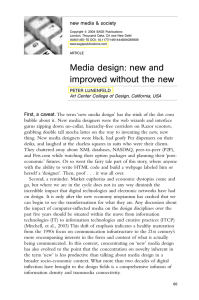 Media design: new and improved without the new