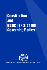 Constitution and Basic Texts of the Governing Bodies