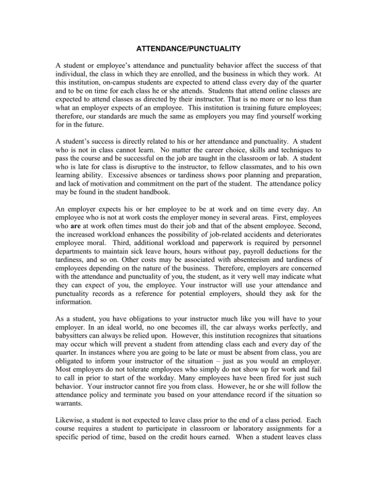 ATTENDANCE PUNCTUALITY A Student Or Employee s Attendance ATTENDANCE PUNCTUALITY A Student Or Employee s Attendance