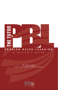 The Tutor in Problem Based Learning