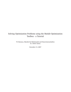 Solving Optimization Problems using the Matlab Optimization Toolbox