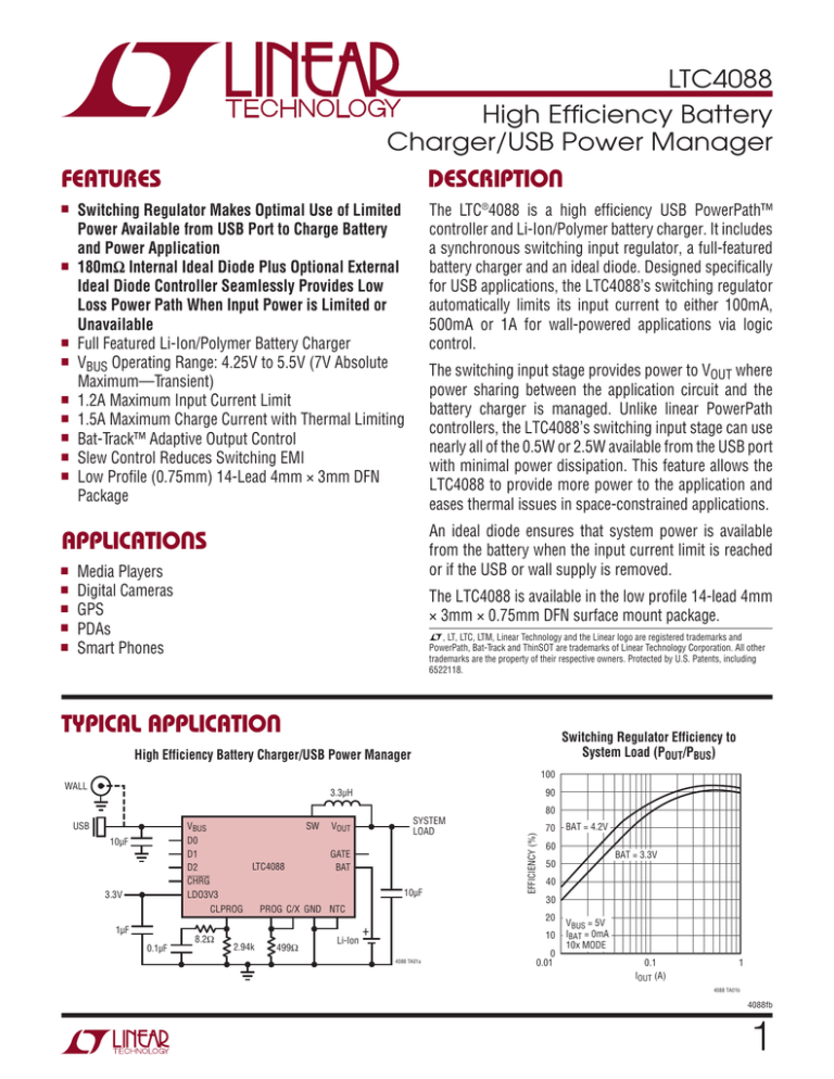 LTC4088 High Efficiency Battery Charger/USB Power Manager