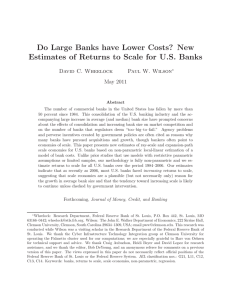 Do Large Banks have Lower Costs? New Estimates of Returns to