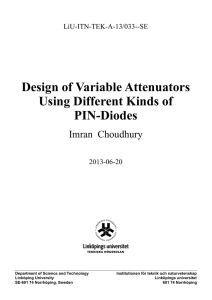 Design of Variable Attenuators Using Different Kinds of PIN