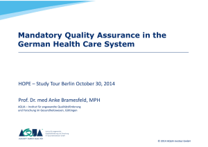 Mandatory Quality Assurance in the German Health Care System