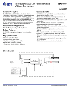 19-output DB1900Z Low-Power Derivative w/85ohm Terminations