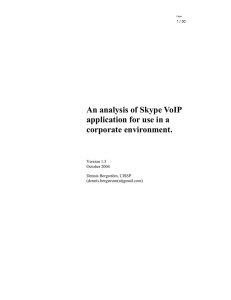 An analysis of Skype VoIP application for use in a corporate