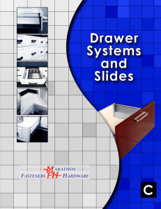 Standard Drawer, Push System Slides