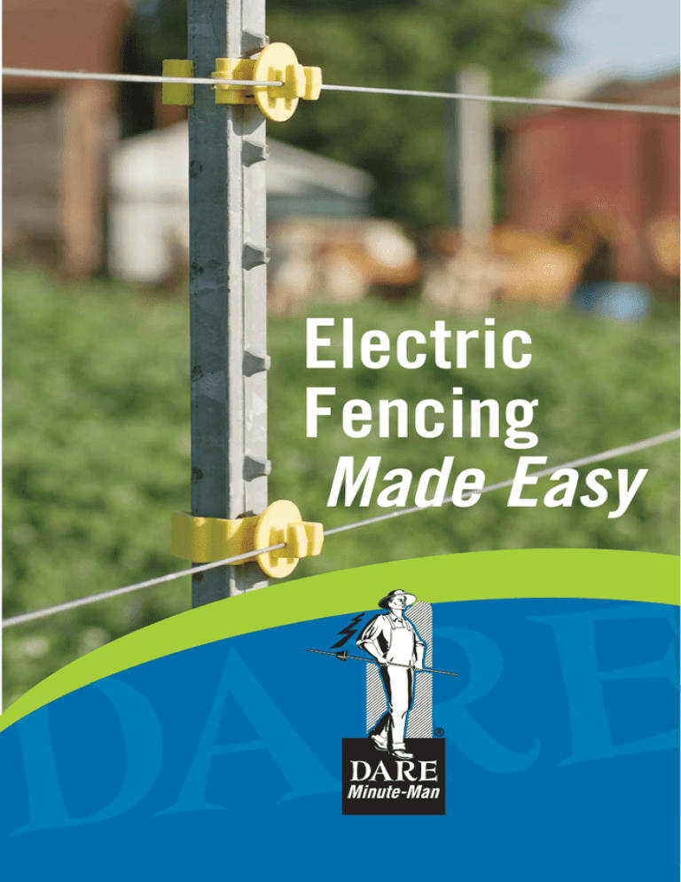 Electric Fencing Made Easy