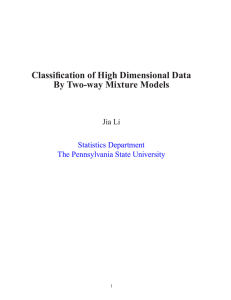 Classification of High Dimensional Data By Two