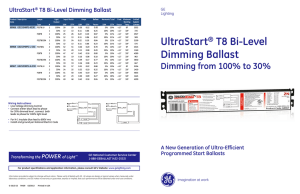 UltraStart® T8 Bi-Level Dimming Ballast