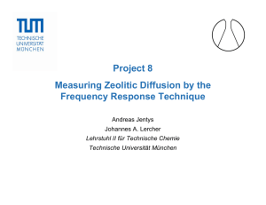 Project 8 Measuring Zeolitic Diffusion by the Frequency Response