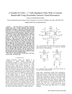 A Tunable 0.6 GHz -1.7 GHz Bandpass Filter With a Constant