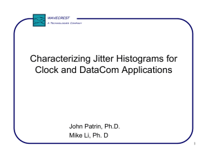 Characterizing Jitter Histograms for Clock and