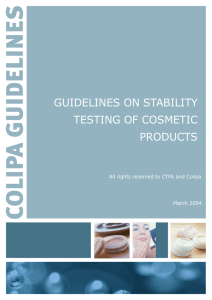 Guidelines on Stability Testing of Cosmetics Colipa