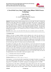 A Novel 8-bit Carry Select Adder using 180nm CMOS