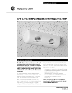 Two-Way Corridor And Warehouse Occupancy Sensor