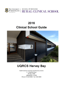 2016 Clinical School Guide UQRCS Hervey Bay