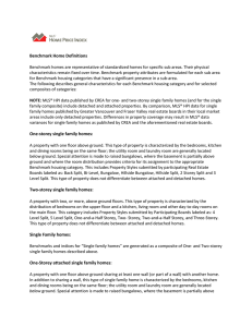 Benchmark Home Definitions One-storey single family homes: Two