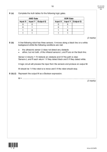10 8 (a) Complete the truth tables for the following logic gates. AND