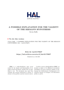 a possible explanation for the validity of the riemann hypothesis