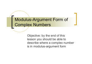 5.Modulus-Argument Form of Complex Numbers