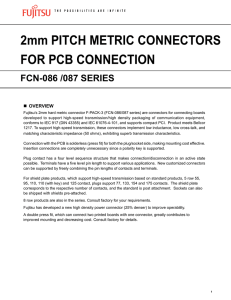 2mm PITCH METRIC CONNECTORS FOR PCB CONNECTION