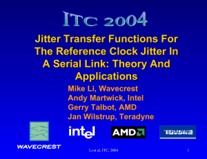 Jitter Transfer Functions For The Reference Clock