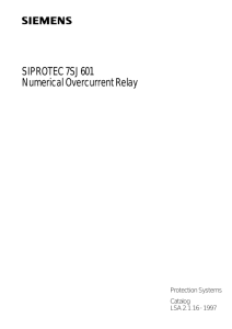 SIPROTEC 7SJ601 Numerical Overcurrent Relay