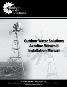 Outdoor Water Solutions Aeration Windmill Installation Manual