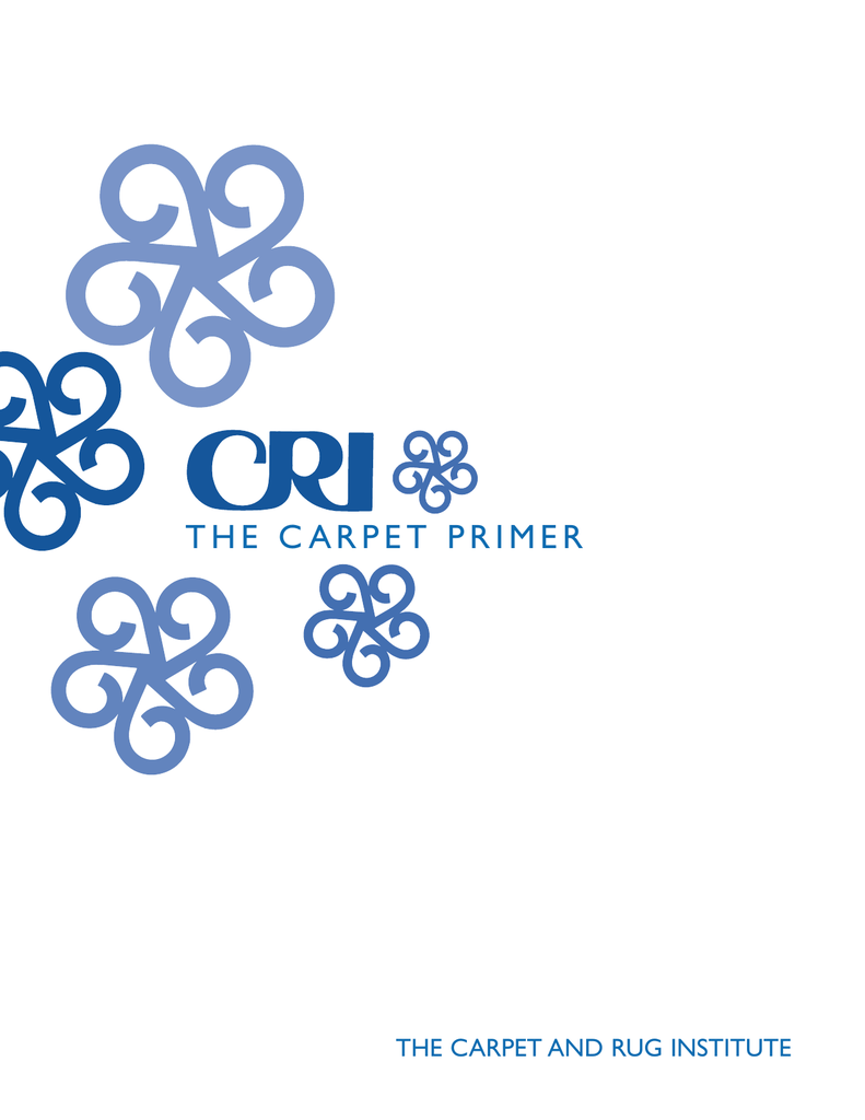 the carpet primer Carpet and Rug Institute