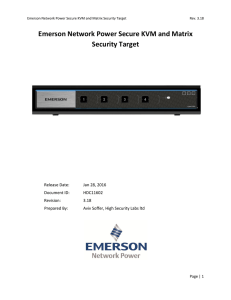 Emerson Network Power Secure KVM and Matrix Security Target