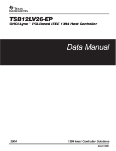 TSB12LV26-EP: OHCI-Lynx PCI-Based IEEE 1394 Host Controller