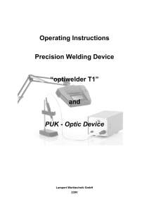 Manual optiwelder