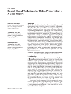 Socket Shield Technique for Ridge Preservation : A Case Report