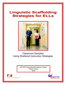 Linguistic Scaffolding Strategies for ELLs