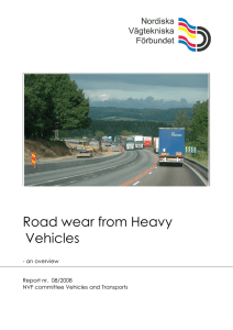 Road Wear from Heavy Vehicles – an overview