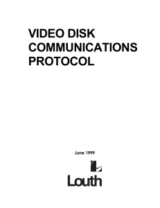 VIDEO DISK COMMUNICATIONS PROTOCOL