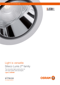 Light is versatile Siteco Lunis 2® family