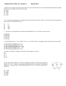 Sample Exam 2 Phys 121 Number 6 Spring 2013 1. Identical 2.0
